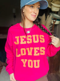 Jesus Loves You Sweatshirt